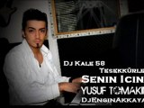Yusuf Tomakin - Senin İçin (Remix by Dj Engin Akkaya ft. Dj Kale 58)