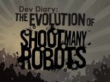 Shoot Many Robots Dev Diary - The Evolution of Shoot Many Robots