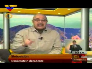 (VIDEO) ¿En qué andan Globovisión, Frankenstein decadente 23.02.2012   Venezolana de Televisión