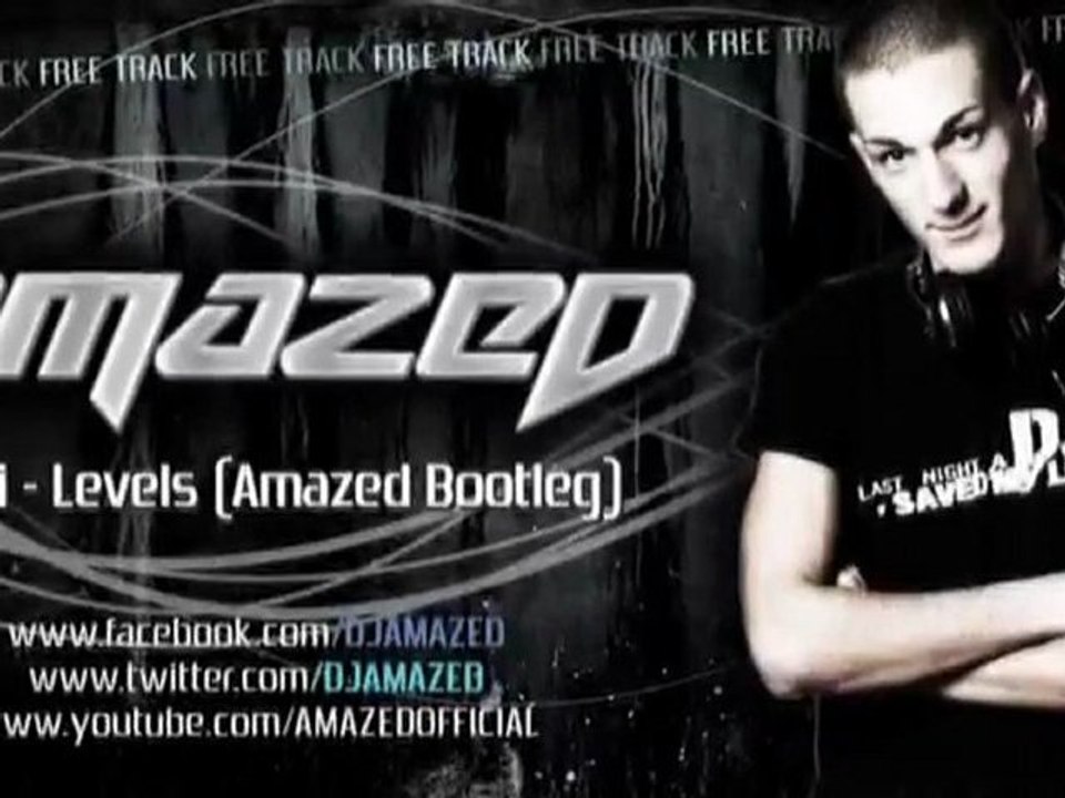 Avicii - Levels (Amazed Bootleg) (Official Preview)