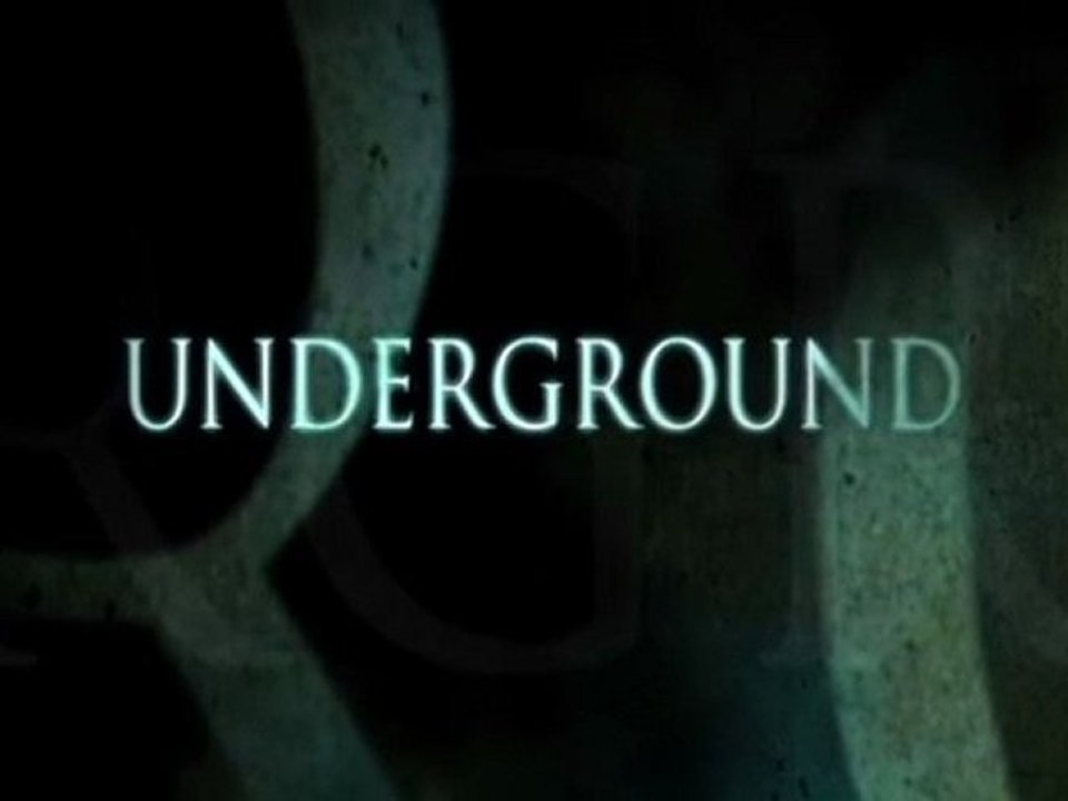 Underground - Trailer