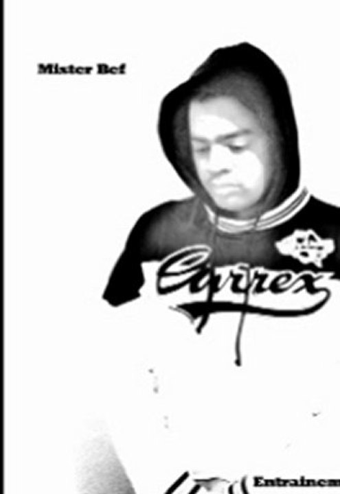 Mister B.E.F Entrainement!!!