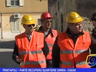 Trinitapoli | Parte recupero quartiere UNRRA - CASAS