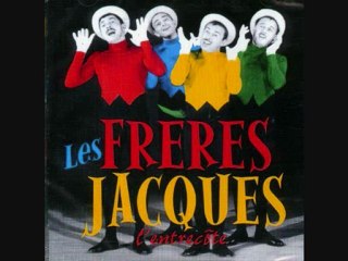 Les frères Jacques Qu'avez-vous à déclarer