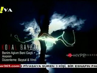 KOXAL BAYSAL Benim Aşkım Beni Geçti