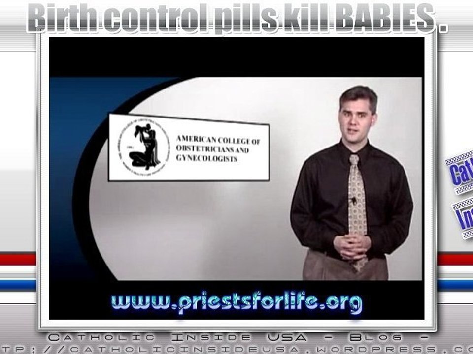 Birth control pills kill BABIES.