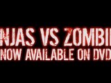 Ninjas vs. Zombies - Trailer
