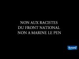 Le FN : Haine et racisme toujours au programme...