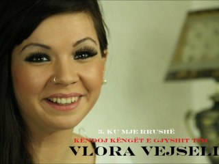 3.Ku mje rrush  KËNDOJ KENGËT E GJYSHIT TIM