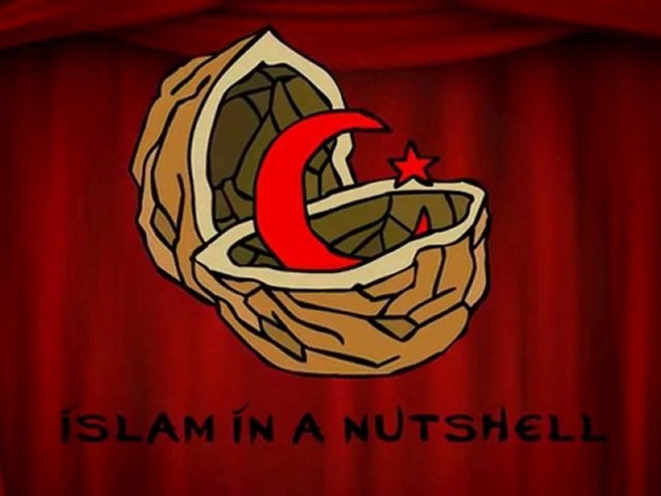 ★ Islam In A Nutshell ★