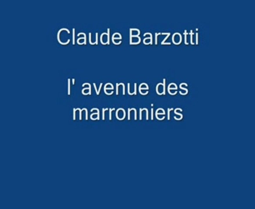 claude barzotti l'avenue des marronniers