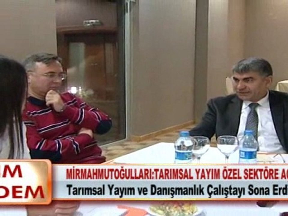MİRMAHMUTOĞULLARITARIMSAL YAYIM ÖZEL SEKTÖRE AÇILDI 21.02.2012