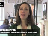 Mon idée pour 2012: Marie Soudré-Richard, fondatrice et CEO de Little Fashion Gallery