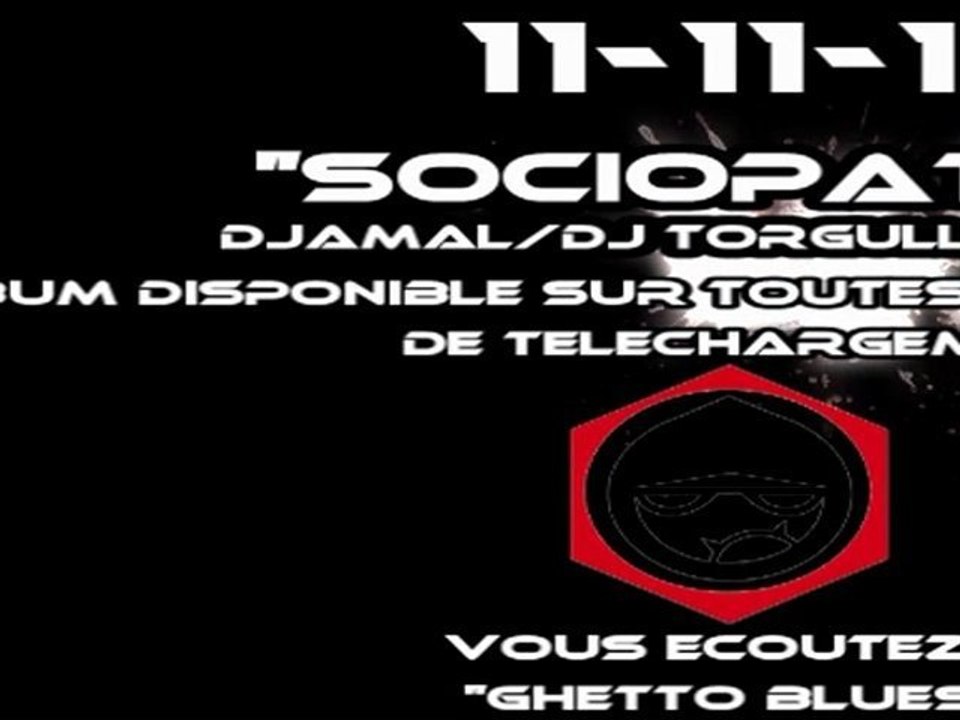 Ghetto Blues / Sociopathe / Djamal (Kabal In vivo Torapamavoa) 2012