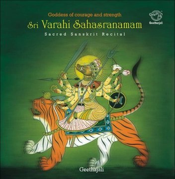 Sri Varahi Sahasranamam - Varahi Gayatri - Sanskrit Spiritual
