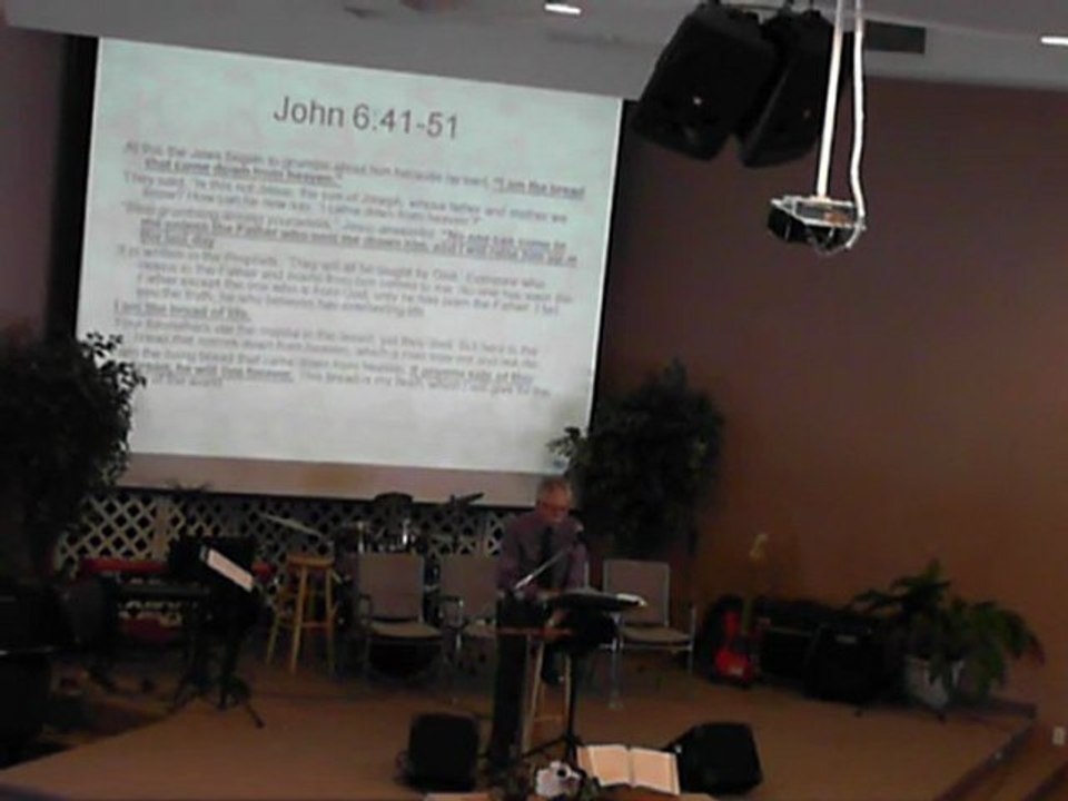Pastor Garry Jones - Feb 19, 2012 - Jesus the bread of Life
