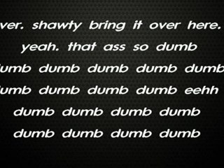 Flo Rida feat. Trina & Pleasure P - Dumb LYRICS