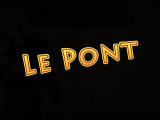 Orc must die ! Walkthrough 17-Le Pont