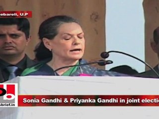 Sonia Gandhi in Raebareli All ideals and principles are at risk in UP