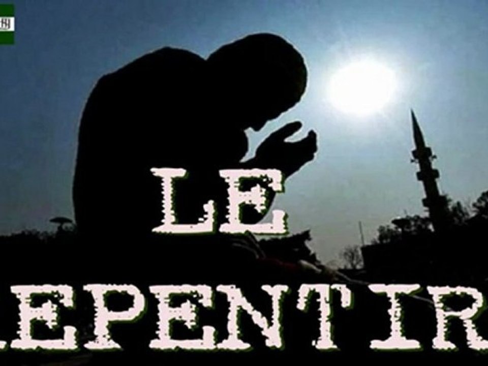 LE REPENTIR -  Soufiane Abou Ayoub