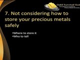 7 Deadliest Mistakes When Buying Gold and Silver Video #7