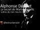Alphonse Daudet - Le secret de Maitre Cornille - Lettres de mon moulin