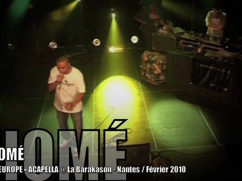 Lhomé, Acapella @ EOW Europe 2010, Nantes