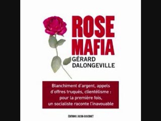 Rose Mafia - Gerard Dalongeville