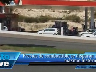 Precios de combustible se disparan al máximo histórico