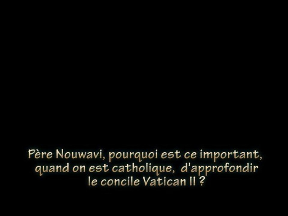 Présentation du colloque sur Vatican II. - mars2012