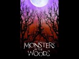 MONSTERS IN THE WOODS Online