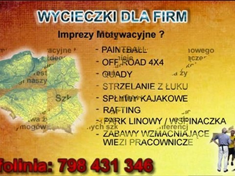 Incentive - Wycieczki dla firm - Wyjazdy integracyjne, Wyjazdy motywacyjne