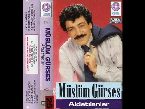 MÜSLÜM GÜRSES DEGMEZMIS SANA