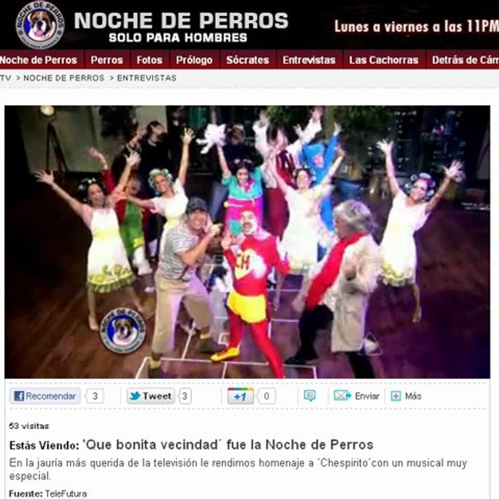 NOCHE DE PERROS - QUE BONITA VECINDAD - HOMENAJE CHESPIRITO (2012) telefutura