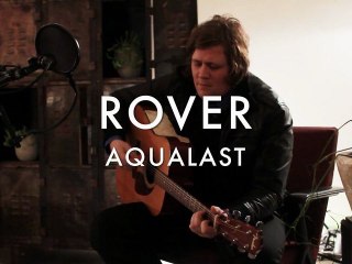 Rover - Aqualast (Froggy's Session)