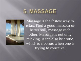 Relaxation Techniques For Fertility