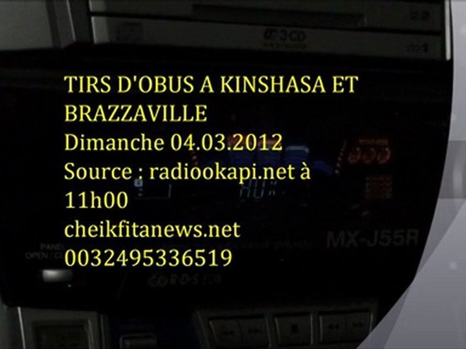 TIRS  D'OBUS A BRAZZAVILLE ET KINSHASA