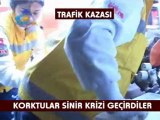 KOZAN TV_ TRAFİK KAZASI_KORKUDAN SİNİR KRİZİ GEÇİRDİLER