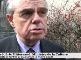 Tarbes Frederic Mitterrand a Tarbes et Lourdes