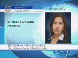 Secuestran a la visita en cárcel de Uribana