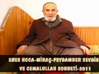ENES HOCA MİRAÇ SOHBETİ-2011