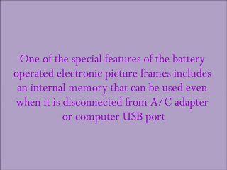 Battery Powered Electronic Picture Frame with Modern and Stylish Designs