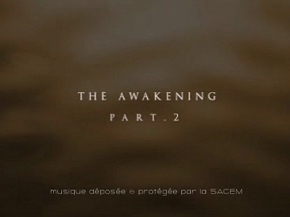 The awakening-part2