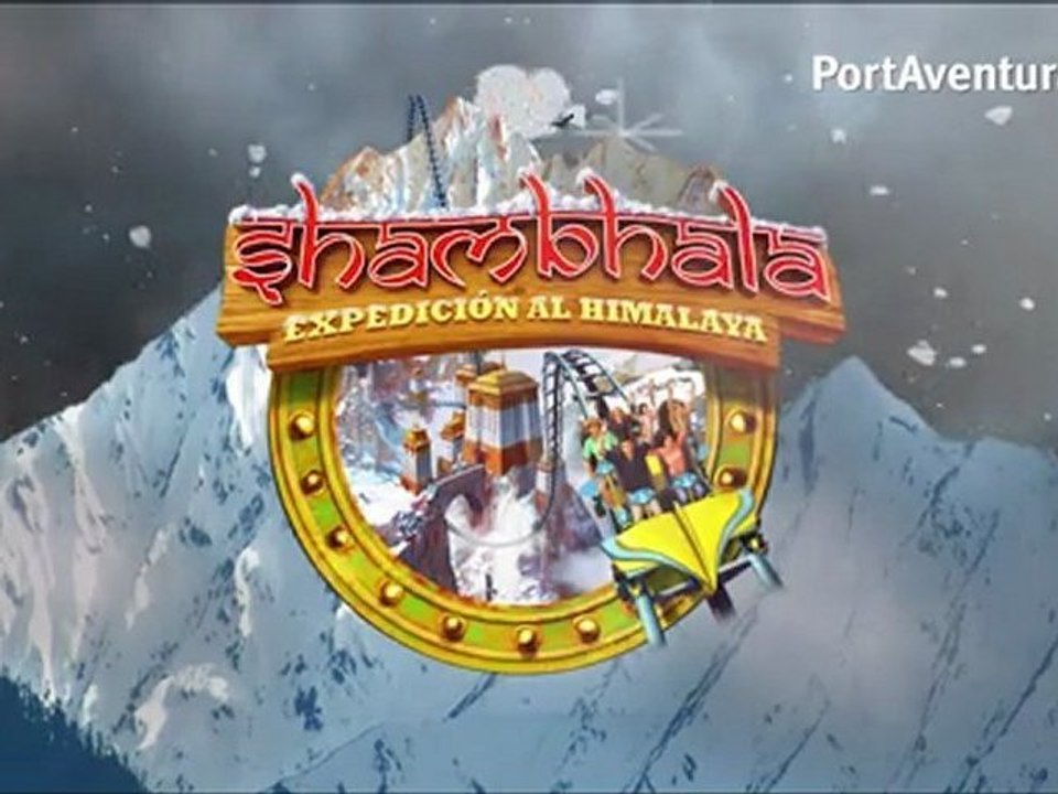PortAventura tease autour de Shambhala Expedición al Hymalaya