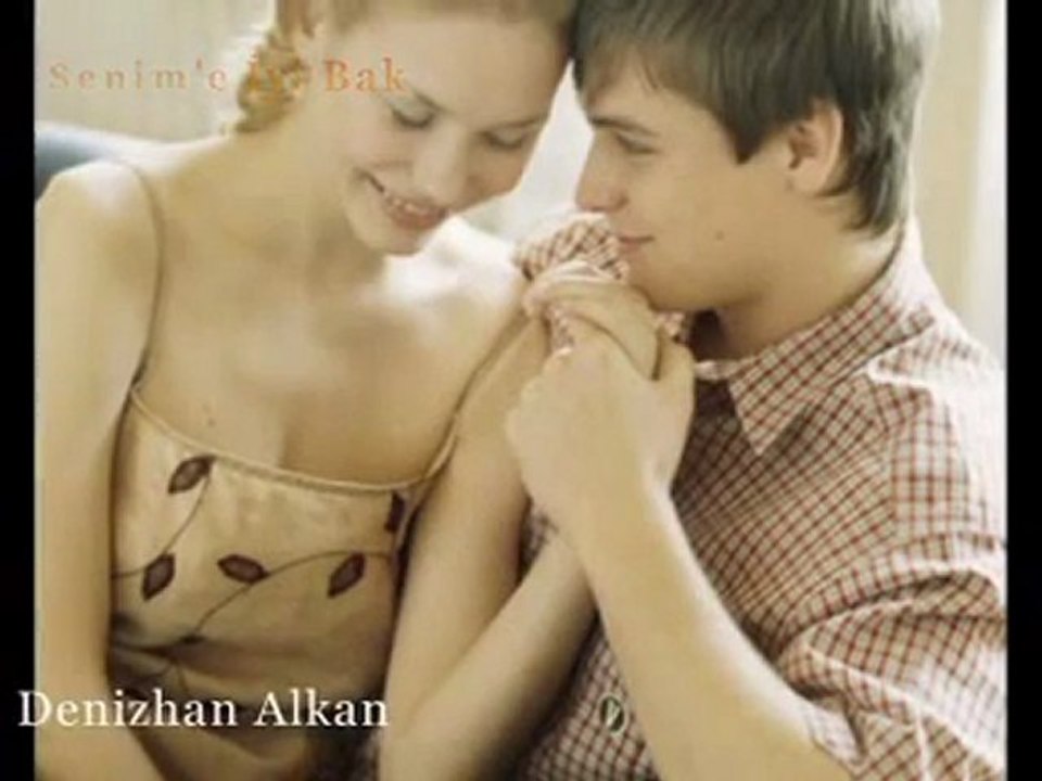 Senime iyi bak - Denizhan ALKAN & Şiir: Dilek SOYSAL