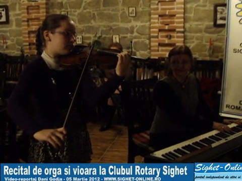 Recital de orga si vioara la Rotary Club Sighet