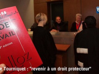 Maître Tourniquet : "revenir à un droit protecteur"