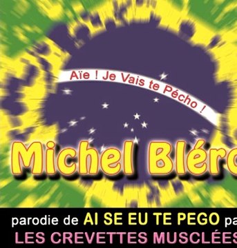 "Aie, Je vais Te Pecho" Parodie de Michel Tello "Ai Se Eu Te Pego"