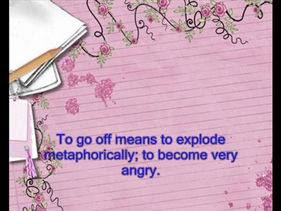 Phrasal Verbs 1: Go off