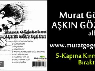 Murat Göğebakan-Aşkın Gözyaşları (2012)